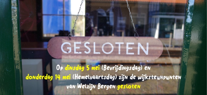 Bevrijdingsdag en Hemelvaartsdag gesloten
